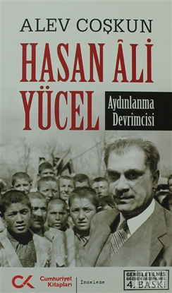 Hasan Ali Yücel - Aydınlanma Devrimcisi